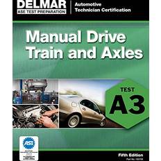 ASE Test Preparation- A3 Manual Drive Trains and Axles by Delmar