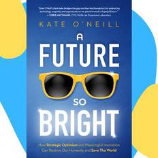 E-Books A Future So Bright Download ()