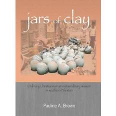Jars of Clay Pauline A Brown 9780977837212 (Indbundet)