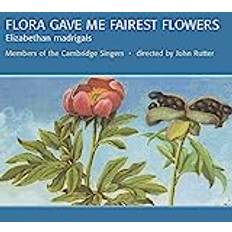 Flora Gave me Fairest Flowers (CD)