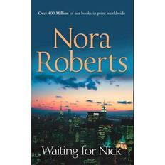 Waiting For Nick, Romance, Paperback, Nora Roberts (Paperback)
