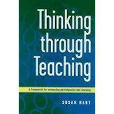 Thinking Through Teaching Susan Hart (Hæftet)