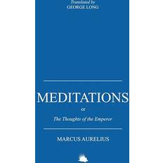 Meditations Marcus Aurelius (Hæftet)