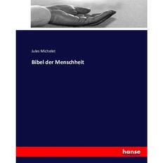Bibel der Menschheit (Geheftet, 2016)