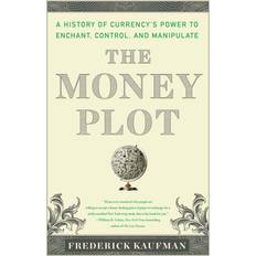 Bøker The Money Plot A History from Shells to Bullion to Bitcoin