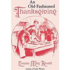 An Old-Fashioned Thanksgiving