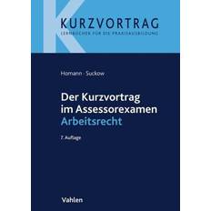 Der Kurzvortrag im Assessorexamen Arbeitsrecht