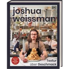 Joshua Weissman. Textur über Geschmack