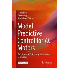 Model Predictive Control for AC Motors 9789811680656 (Indbundet)