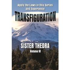 Transfiguration Volume VI