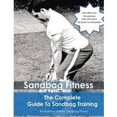 The Complete Guide to Sandbag Training (Häftad)