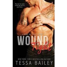 Wound Tight Tessa Bailey