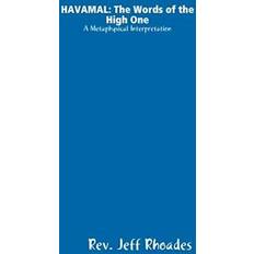 HAVAMAL: A Metaphysical Interpretation (2008)