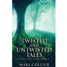 Twisted And Untwisted Tales (Innbundet)