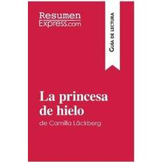 La princesa de hielo de Camilla Läckberg Guía de lectura Resumen y análisis completo (Häftad)