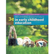 Beginning Essentials in Early Childhood Education: 3rd edition (2015)