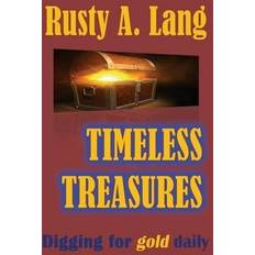 TIMELESS TREASURES Digging for Gold Daily (2016)