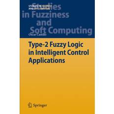 Type2 Fuzzy Logic in Intelligent Control Applications Berlin Heidelberg