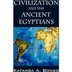 Civilization and the Ancient Egyptians