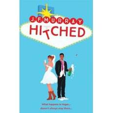 Hitched: Bridesmaids meets The Hangover, this is the funniest rom com you'll read this year!