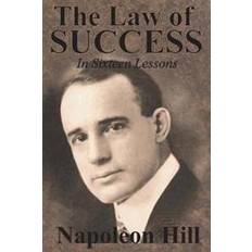 Law of Success In Sixteen Lessons by Napoleon Hill Napoleon Hill 9781640321069