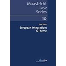 European Integration Maastricht Law Series Jaap Hage (2019)