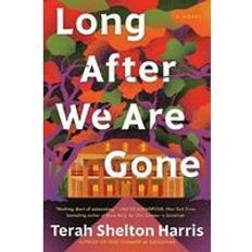 Books Long After We Are Gone: A Novel