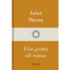 Från jorden till månen (E-bok)