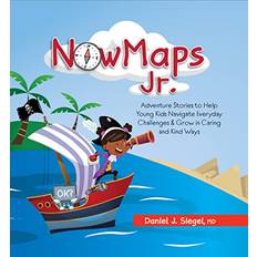 Nowmaps, Jr. Adventure Stories to Help Young Kids Navigate Everyday Challenges & Grow in Caring & Kind Ways (Falsad)