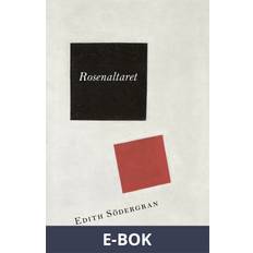 Rosenaltaret Edith Södergran (E-bok)