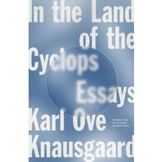 Books In the Land of the Cyclops: Essays