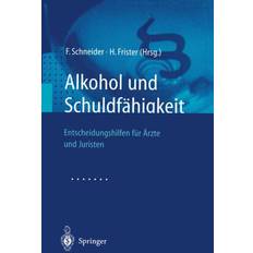 Alkohol und Schuldfähigkeit (Geheftet)