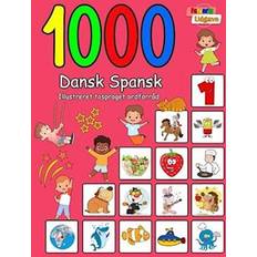 1000 Dansk Spansk Illustreret Tosproget Ordforråd Farverig UdgaveLaura Andersen