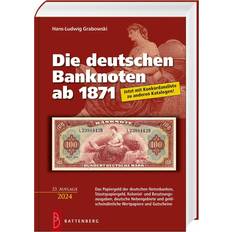 Die deutschen Banknoten ab 1871: Das Papiergeld der deutschen Notenbanken, Staatspapiergeld, Kolonial- Besatzungsausgaben, deutsche Nebengebiete geldscheinähnliche Wertpapiere Gutscheine (Inbunden)