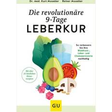 Die revolutionäre 9-Tage-Leber-Kur: So verbessern Sie Ihre Blutdruck- Leber- und Cholesterinwerte nachhaltig