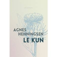 Le kun Agnes Henningsen (E-bok)