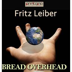 Bread Overhead, Ljudbok
