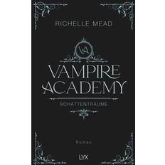 Vampire Academy Schattenträume