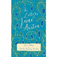 Letters of Jane Austen Jane Austen