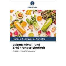 Lebensmittel- und Ernährungssicherheit (Geheftet)