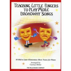 Books Teaching Little Fingers To Play More Broadway Songs