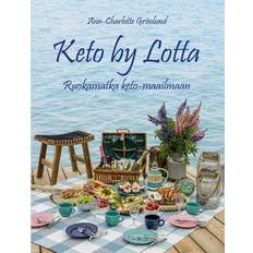 Keto by Lotta: Ruokamatka Keto-Maailmaan (Paperback)