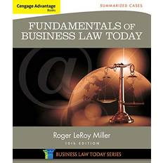 Books Cengage Advantage Books: Fundamentals of Business Law Today: Summarized Cases