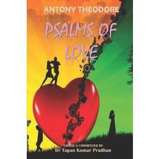 Psalms of Love Dr Tapan Kumar Pradhan 9788195254613
