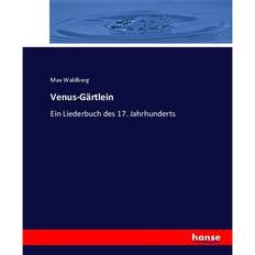 Venus-Gärtlein Max Waldberg 9783744667654