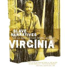 Virginia Slave Narratives, Slave Narratives (2006)