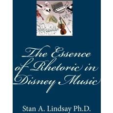 The Essence of Rhetoric in Disney Music