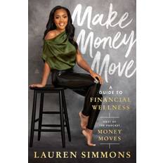 Books Make Money Move: A Guide to Financial Wellness