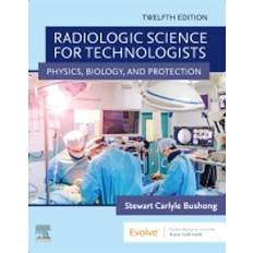 Books Radiologic Science for Technologists Upplaga 12 (Inbunden)