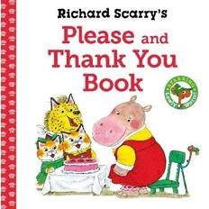 Richard Scarry's Please and Thank You Book Richard Scarry
